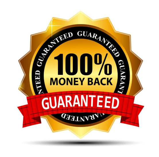 100% Money Back Guarantee